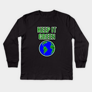 KEEP IT GREEN! Green earth - white Kids Long Sleeve T-Shirt